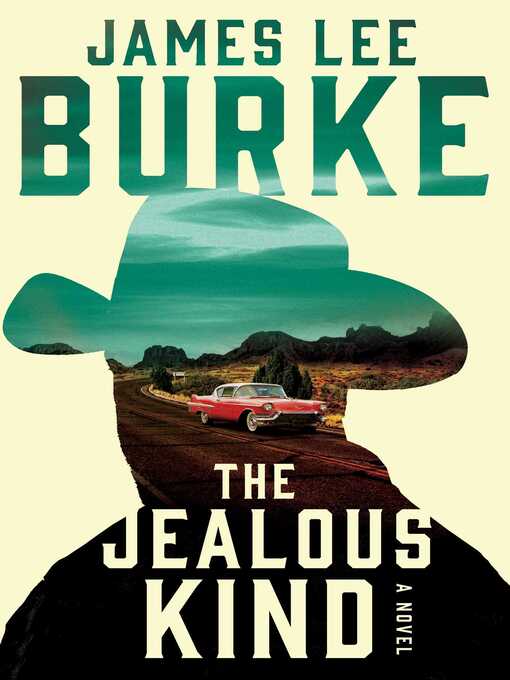 Title details for The Jealous Kind by James Lee Burke - Available